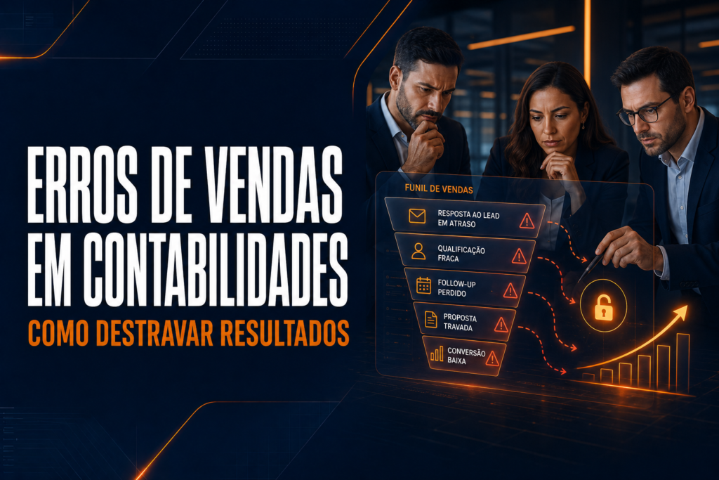 Erros de vendas em contabilidades: como destravar resultados